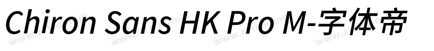 Chiron Sans HK Pro M字体转换